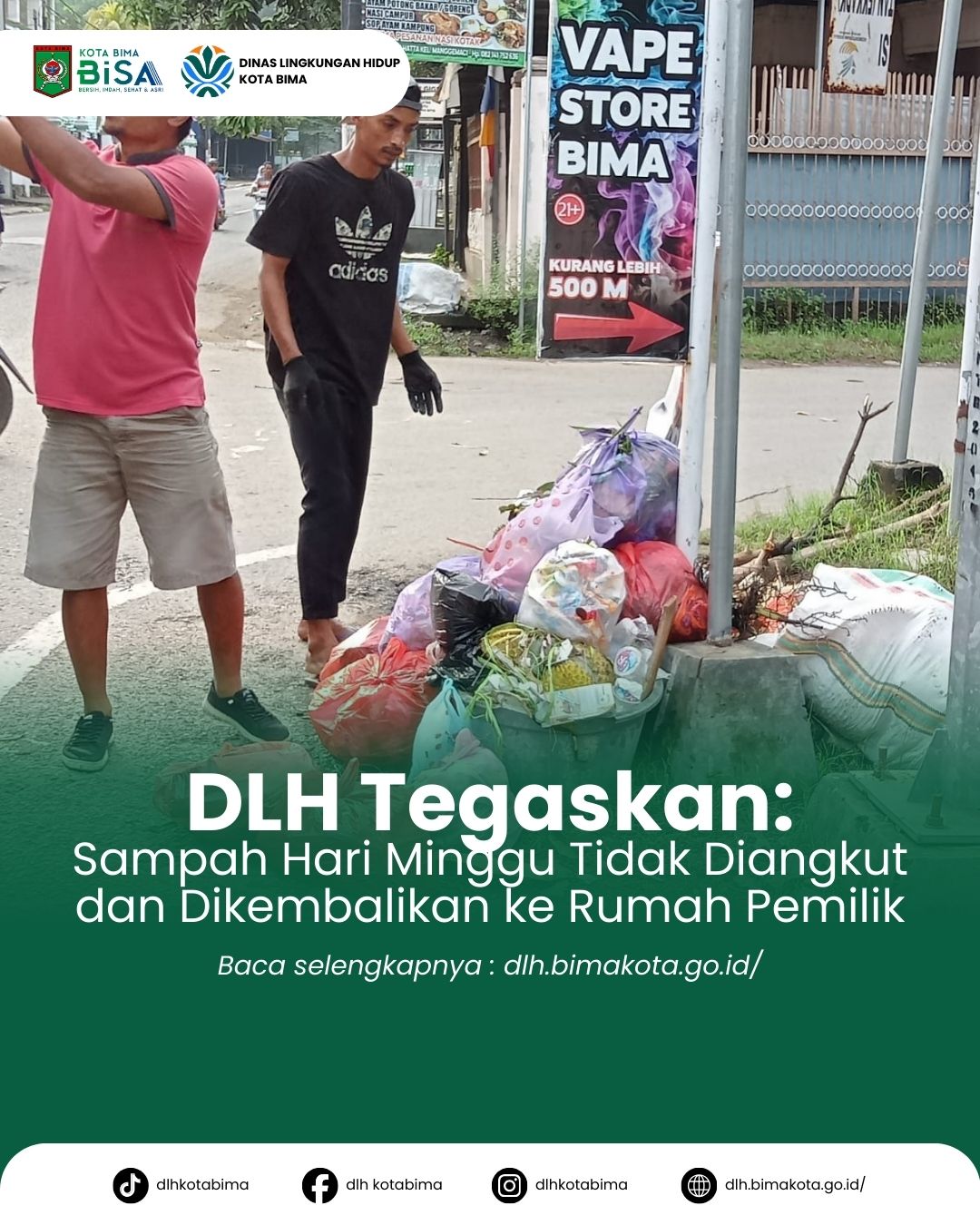 DLH Kota Bima Tegaskan Tidak Ada Pengangkutan Sampah Setiap Hari Minggu