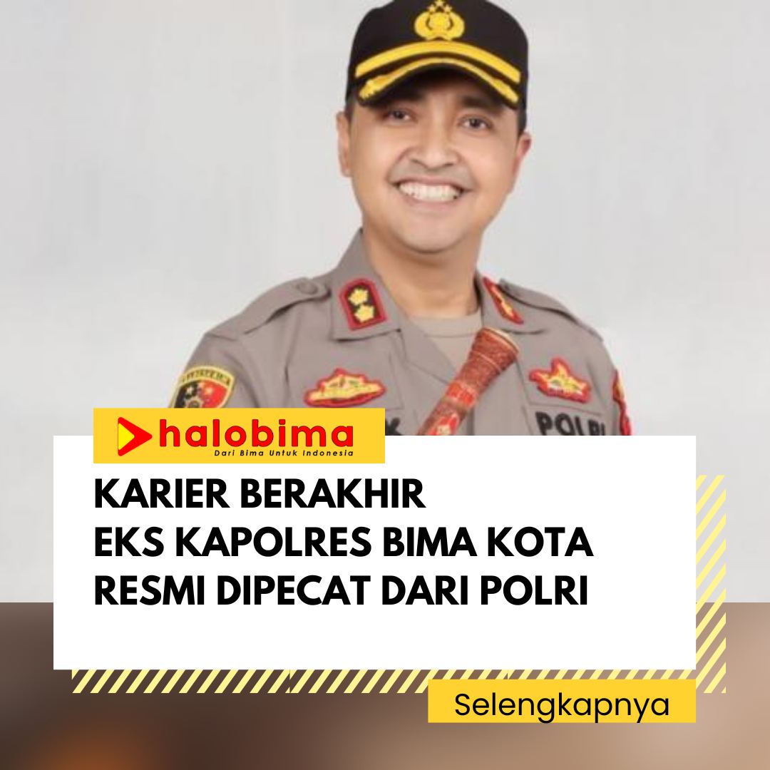 Karier Berakhir Tragis, Eks Kapolres Bima Kota Resmi Dipecat dari Polri