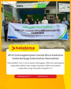 BPJS Ketenagakerjaan Kacab Bima Soekarno Hatta Berbagi Keberkahan Ramadhan