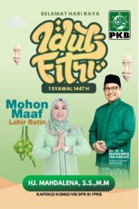 Kapoksi Komisi VIII DPR RI , Hj. Mahdalena,S.S.,M.M Mengucapkan Selamat dan Menyambut Hari Raya Idul Fitri 1447 Hijriah Kapoksi Komisi VIII DPR RI , Hj. Mahdalena,S.S.,M.M Mengucapkan Selamat dan Menyambut Hari Raya Idul Fitri 1447 Hijriah