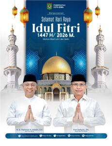 Walikota dan Wakil Walikota Bima mengucapkan Selamat Hari Raya Idul Fitri 1447 H / 2026 M