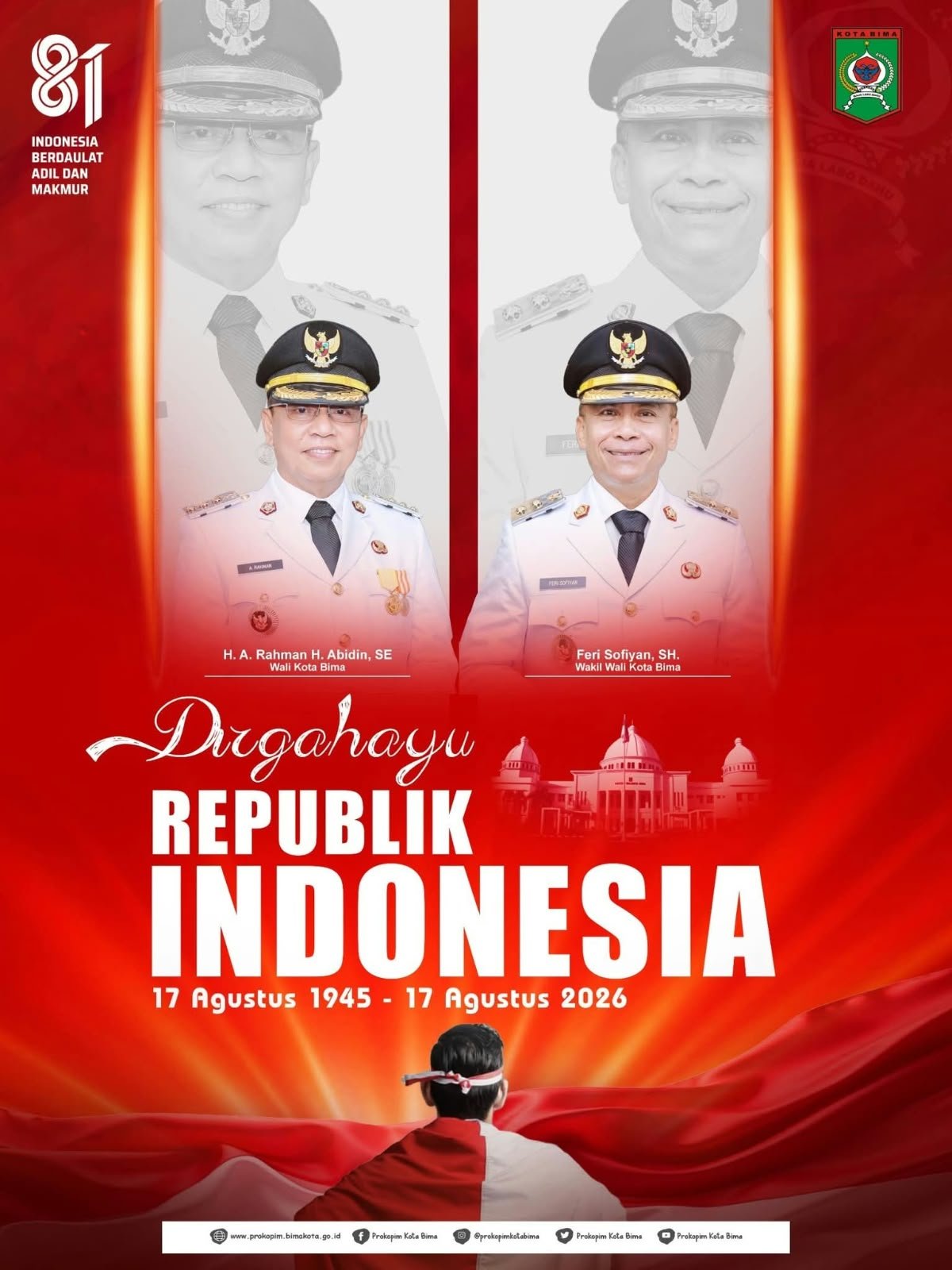 Pemerintah Kota Bima mengucapkan Selamat Hari Ulang Tahun Ke-81 Kemerdekaan Republik Indonesia